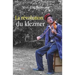 La révolution du Klezmer