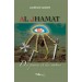 Al Jhamat, Des pierres et des ombres
