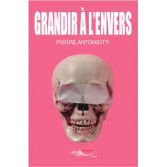 Grandir à l'envers