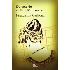 Du côté de chez "Kémence"