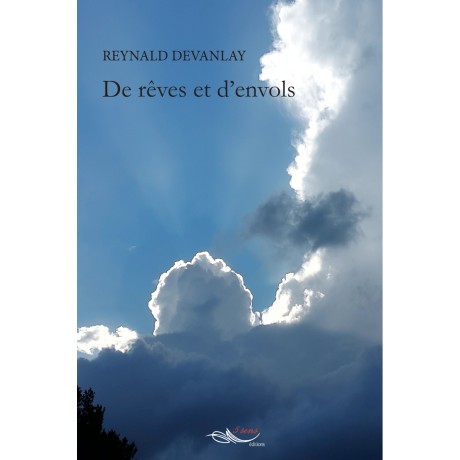 De rêves et d'envols