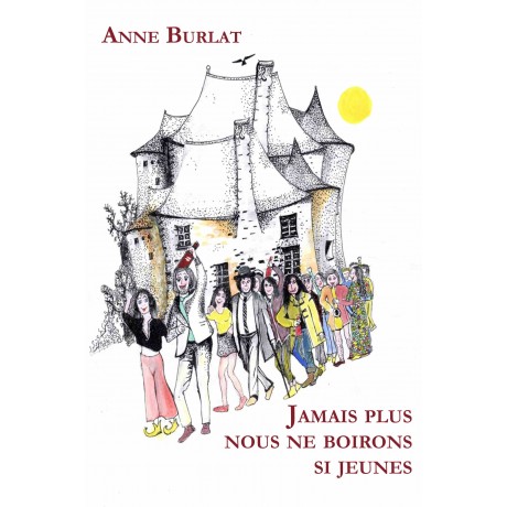 Jamais plus nous ne boirons si jeunes