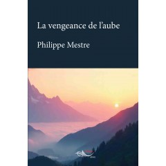 La vengeance de l'aube