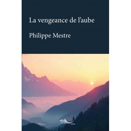 La vengeance de l'aube
