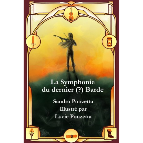 La Symphonie du dernier (?) barde