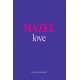 Mazel Love