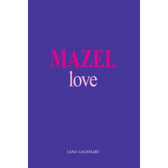 Mazel Love