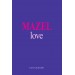 Mazel Love