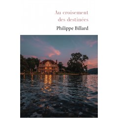 Au croisement des destinées